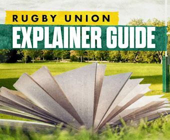Rugby Union Explainer